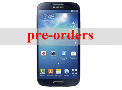 Preorder Samsung Galaxy S4